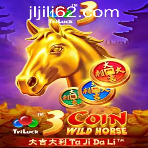 Exploring 3CoinWildHorse: An In-Depth Look into the Thrilling World of Jili62 Gaming