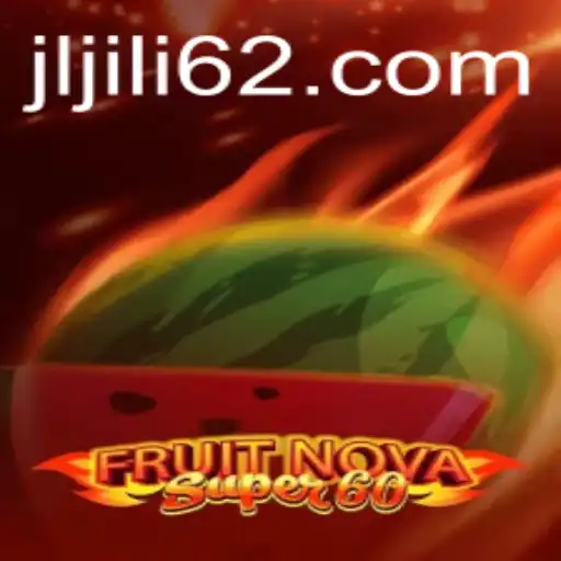 Exploring FruitNovaSuper60: A Unique Gaming Experience